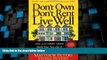 Full [PDF] Downlaod  Don t Own, Don t Rent, Live Well: How to be Debt Free, Build Your Nest Egg
