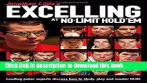 [Popular] Jonathan Little s Excelling at No-Limit Hold em: Leading poker experts discuss how to