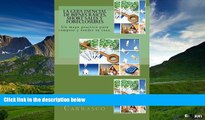 Must Have  La guia esencial de Bienes Raices, short sales y foreclosures (Spanish Edition)