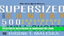 [Popular] The New York Times Supersized Book of Sunday Crosswords: 500 Puzzles Paperback Free
