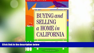 Big Deals  Buying and Selling a Home in California: A Complete Guide  Free Full Read Best Seller