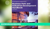 Big Deals  Business Park and Industrial Development Handbook (Uli Development Handbook Series)