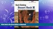 READ  Rock Climbing Desert Rock III: Moab To Colorado National Monument (Regional Rock Climbing