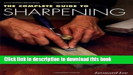 [Popular] The Complete Guide to Sharpening Hardcover Collection