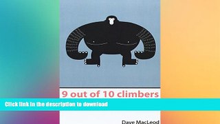 READ  9 Out of 10 Climbers Make the Same Mistakes  GET PDF