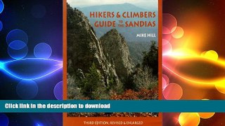 READ  Hikers and Climbers Guide to the Sandias (Coyote Books) FULL ONLINE