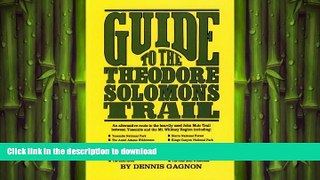 FAVORITE BOOK  Guide to the Theodore Solomons Trail  GET PDF