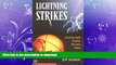 READ  Lightning Strikes: Staying Safe Under Stormy Skies FULL ONLINE
