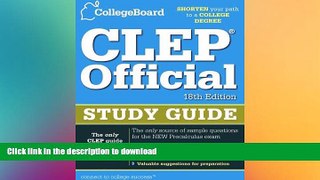 FAVORITE BOOK  CLEP Official Study Guide: 18th Edition (College Board CLEP: Official Study