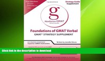 READ BOOK  Foundations of GMAT Verbal (Manhattan GMAT Preparation Guide: Foundations of Verbal)
