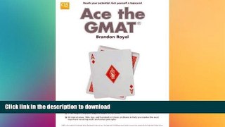 READ BOOK  Ace the GMAT FULL ONLINE