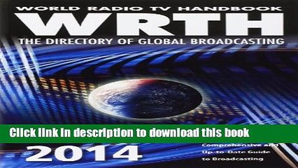 [Popular] World Radio TV Handbook 2014: The Directory of Global Broadcasting Kindle Free