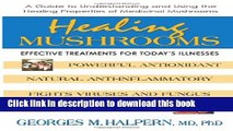 [Download] Healing Mushrooms: Effective Treatments for Today s Illnesses Paperback Online