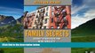READ FREE FULL  Family Secrets: Secret Strategies for New York City Multifamily Investing