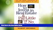 Big Deals  How to Invest in Real Estate And Pay Little or No Taxes: Use Tax Smart Loopholes to