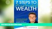 Big Deals  7 Steps to Accelerated Wealth: A Fast-track Introduction to Accelerated Wealth Building