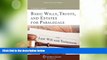 Big Deals  Basic Wills Trusts   Estates for Paralegals, Sixth Edition (Aspen College)  Free Full