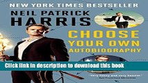 [Download] Neil Patrick Harris: Choose Your Own Autobiography Paperback Collection