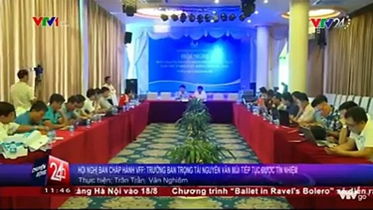 Hội nghị BCH VFF và 6 tiếng đồng hồ xoay quanh vấn đề về trọng tài và các vấn đề về các đội tuyển quốc gia.