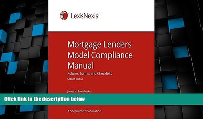 Big Deals  Mortgage Lenders Model Compliance Manual: Policies, Forms, and Checklists  Best Seller