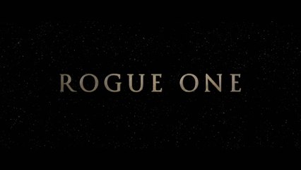 ROGUE ONE: A Star Wars Story (2016) Teaser - HD