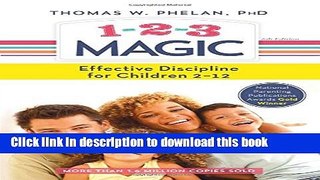 [PDF] 1-2-3 Magic: 3-Step Discipline for Calm, Effective, and Happy Parenting Download Online