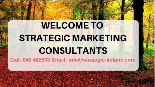 Strategic Marketing Consultants Ireland And UK