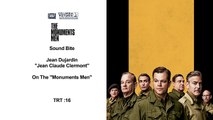 Monuments Men - Interview Jean Dujardin VO