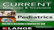 [Popular Books] CURRENT Diagnosis and Treatment Pediatrics, Twenty-Second Edition (Current