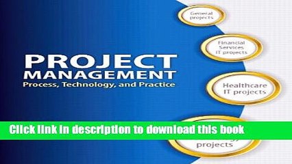 [Download] Project Management: Process, Technology and Practice Kindle Free