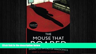 Free [PDF] Downlaod  The Mouse that Roared: Disney and the End of Innocence  DOWNLOAD ONLINE