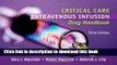 [PDF] Critical Care Intravenous Infusion Drug Handbook, 3e Full Online