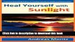 [Popular Books] Heal Yourself with Sunlight Full Online
