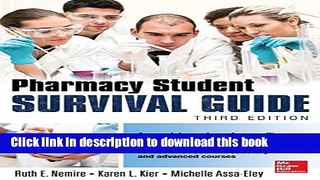 [PDF] Pharmacy Student Survival Guide, 3E (Nemire, Pharmacy Student Survival Guide) Full Online