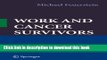 [Popular] Work and Cancer Survivors Paperback Online