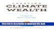 [Popular] Creating Climate Wealth: Unlocking the Impact Economy Kindle Online