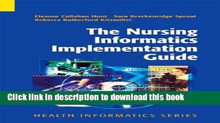 [Popular Books] The Nursing Informatics Implementation Guide (Health Informatics) Free Online