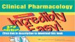 [Popular Books] Clinical Pharmacology Made Incredibly Easy (Incredibly Easy! SeriesÂ®) Full Online