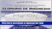 [Popular Books] Las increibles propiedades del magnesio (Spanish Edition) (Salud Y Vida Natural /