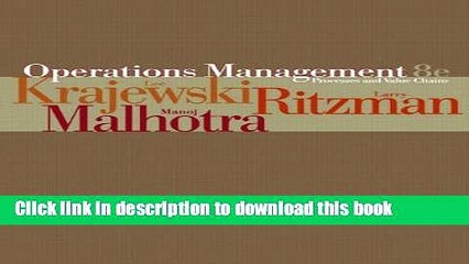 [Download] Operations Management: Processes and Value Chains, 8th edition Hardcover Online