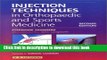 [PDF] Injection Techniques in Orthopaedic and Sports Medicine Download Online