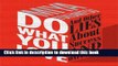 [Popular] Do What You Love: And Other Lies About Success and Happiness Paperback Free