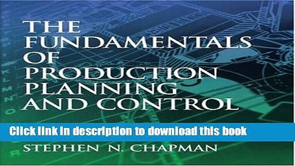 [Download] The Fundamentals of Production Planning and Control Paperback Free