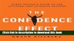 [Popular] The Confidence Effect: Every Women s Guide to the Attitude That Attracts Success