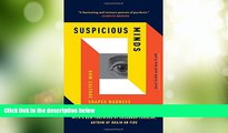 Must Have PDF  Suspicious Minds: How Culture Shapes Madness  Free Full Read Best Seller