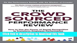 [Popular] The Crowdsourced Performance Review: How to Use the Power of Social Recognition to