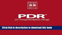 [Popular Books] PDR for Nonprescription Drugs 2014 (Physicians  Desk Reference for Nonprescription