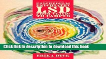 [PDF] Psychedelic Psychiatry: LSD from Clinic to Campus Download Online