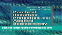 [Popular Books] Practical Radiation Protection and Applied Radiobiology, 2e Full Online