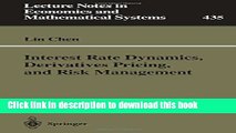 [Download] Interest Rate Dynamics, Derivatives Pricing, and Risk Management (Lecture Notes in